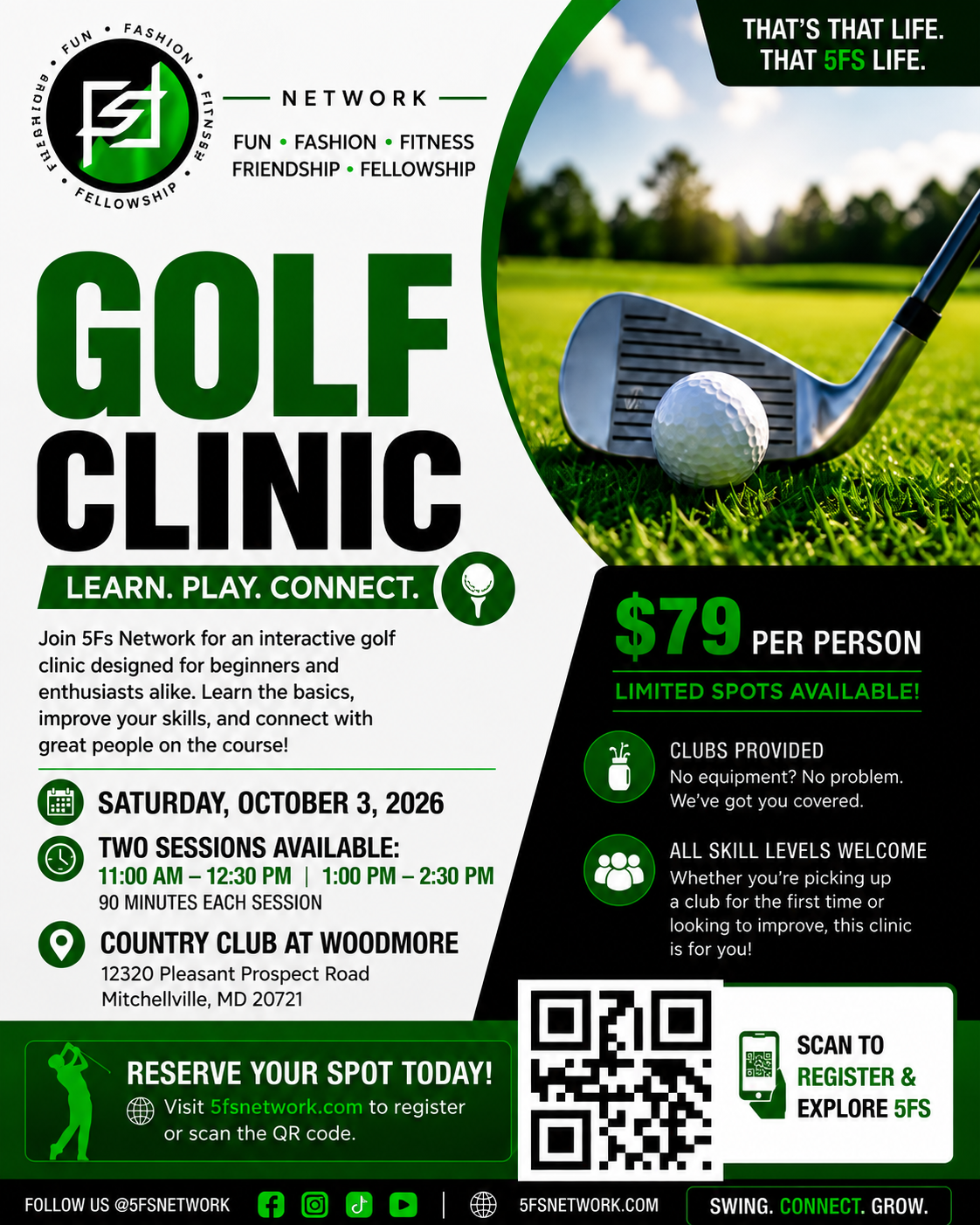 Hosted by The 5Fs Golf Clinic at Woodmore